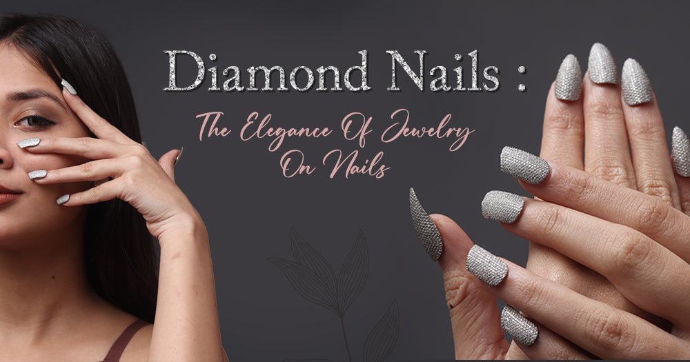 Diamond Nails: The Elegance Of Jewelry On Nails